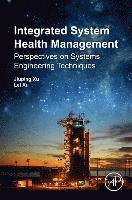 Integrated System Health Management