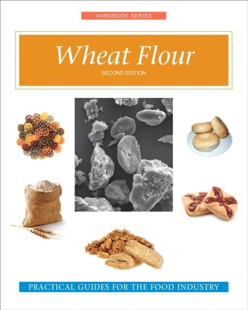 Sean Finnie, William A Atwell - Wheat Flour, E-bok