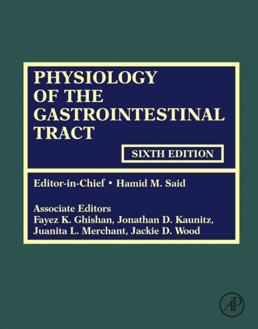 Hamid M. Said - Physiology of the Gastrointestinal Tract, E-bok