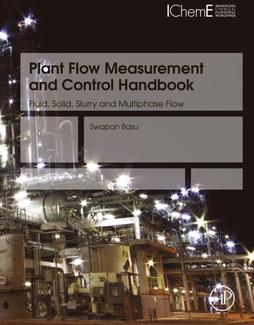 Swapan Basu - Plant Flow Measurement and Control Handbook, E-bok. Tillgänglighet: Lägg i varukorg