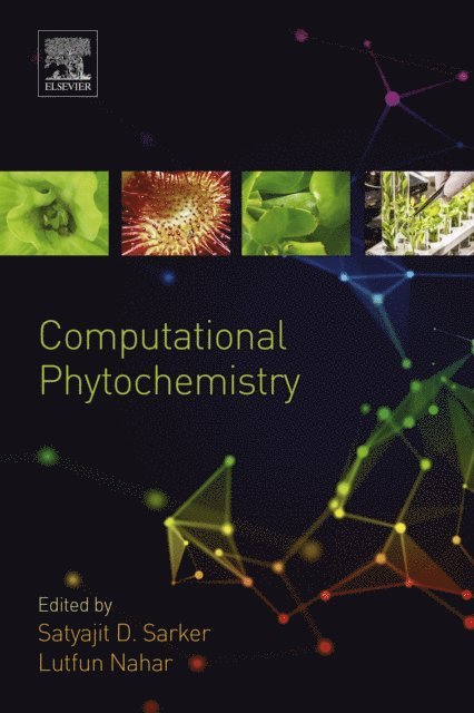 Lutfun Nahar, Satyajit Dey Sarker - Computational Phytochemistry, E-bok