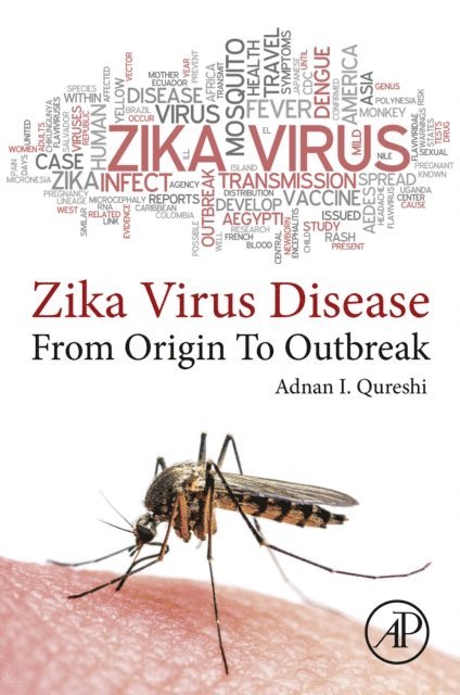 Adnan I. Qureshi - zika virus disease, E-bok
