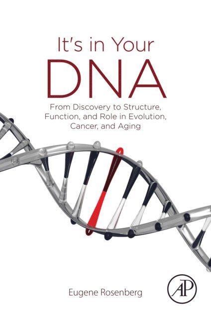 Eugene Rosenberg - It's in Your DNA, E-bok