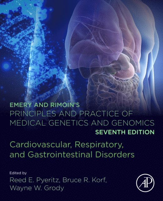 Wayne W. Grody, Bruce R. Korf, Reed E. Pyeritz - Emery and Rimoin's Principles and Practice of Medical Genetics and Genomics, E-bok