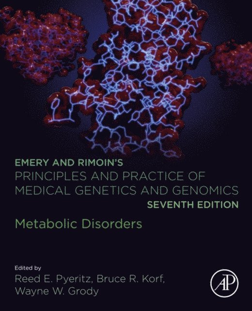 Wayne W. Grody, Bruce R. Korf, Reed E. Pyeritz - Emery and Rimoin's Principles and Practice of Medical Genetics and Genomics, E-bok