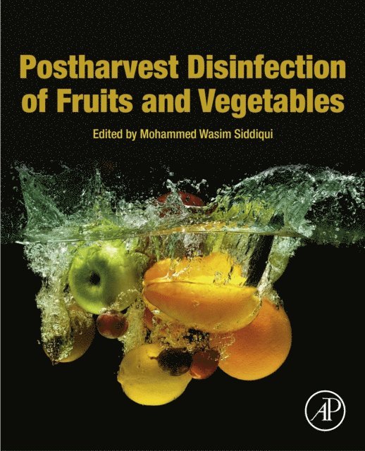 Mohammed Wasim Siddiqui - Postharvest Disinfection of Fruits and Vegetables, E-bok