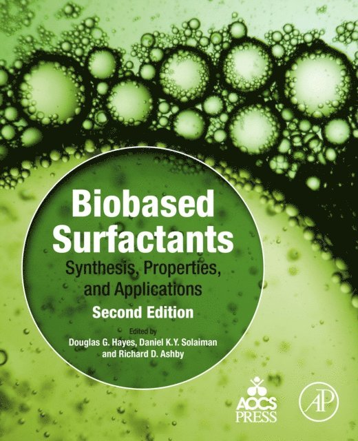 Richard D. Ashby, Daniel K. Solaiman, Douglas G. Hayes - Biobased Surfactants, E-bok