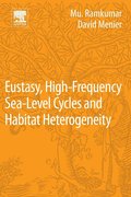 Eustasy, High-Frequency Sea Level Cycles and Habitat Heterogeneity