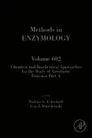 Chemical and Biochemical Approaches for the Study of Anesthetic Function, Part A
