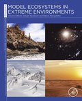 Model Ecosystems in Extreme Environments