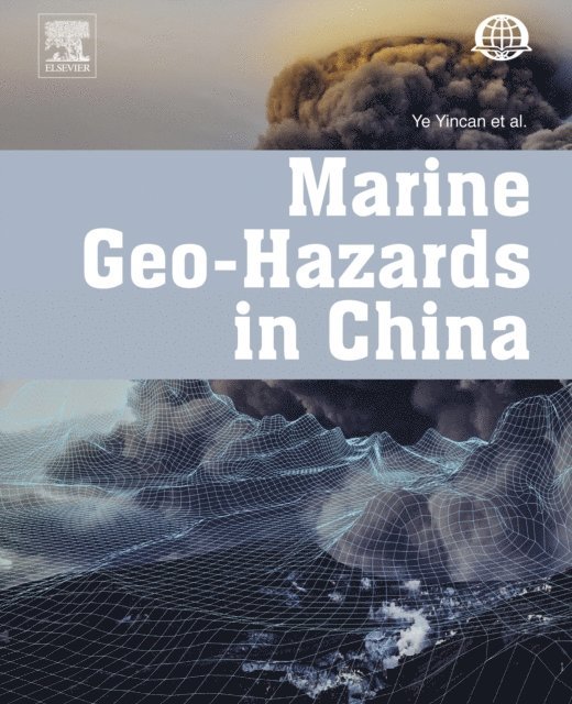 Yin-can YE - Marine Geo-Hazards in China, E-bok