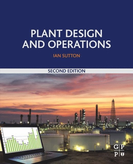 Ian Sutton - Plant Design and Operations, E-bok. Tillgänglighet: Lägg i varukorg