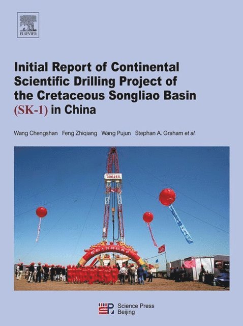 Chengshan Wang - Continental Scientific Drilling Project of the Cretaceous Songliao Basin (SK-1) in China, E-bok