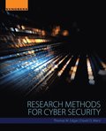 Research Methods for Cyber Security