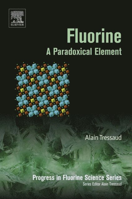 Alain Tressaud - Fluorine, E-bok