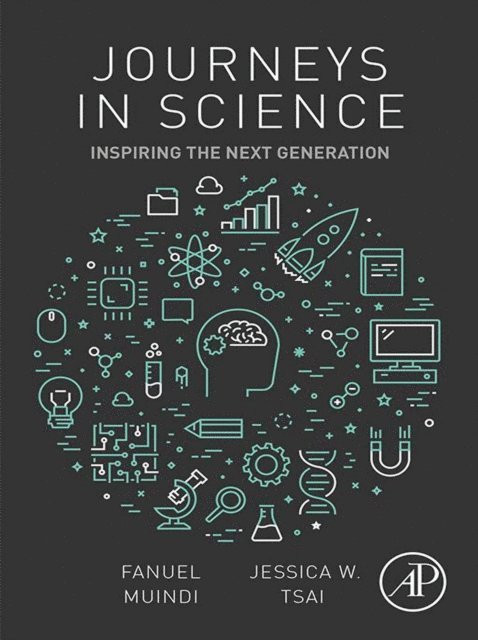Jessica W. Tsai, Fanuel Muindi - Journeys in Science, E-bok. Tillgänglighet: Lägg i varukorg