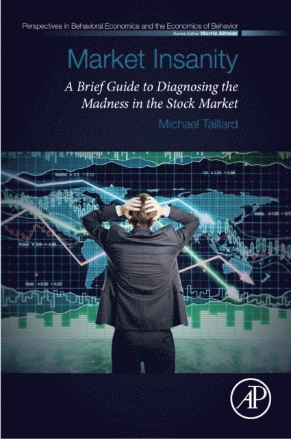Michael Taillard - Market Insanity, E-bok