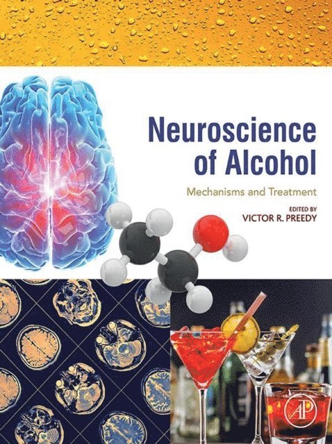 Victor R. Preedy - Neuroscience of Alcohol, E-bok