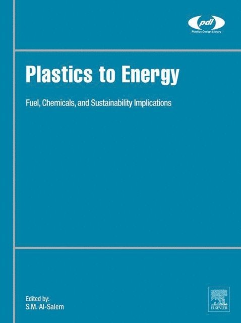 Sultan Al-Salem - Plastics to Energy, E-bok