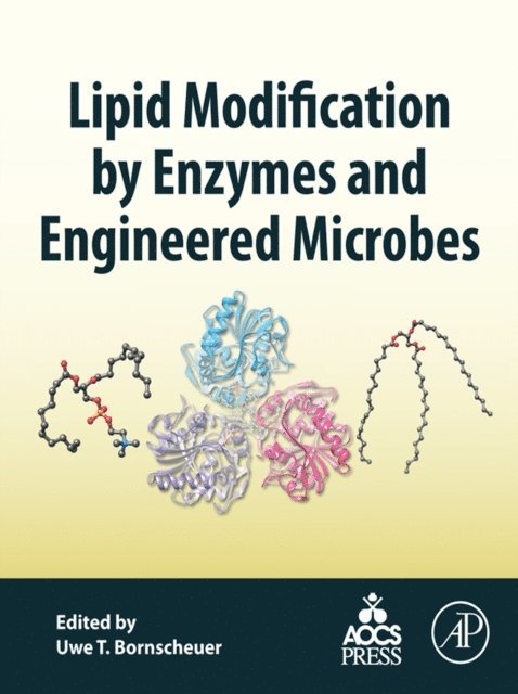 Uwe T. Bornscheuer - Lipid Modification by Enzymes and Engineered Microbes, E-bok