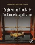 Engineering Standards for Forensic Application