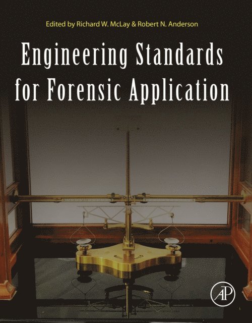 Robert N. Anderson, Richard W. McLay - Engineering Standards for Forensic Application, E-bok. Tillgänglighet: Lägg i varukorg