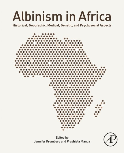 Prashiela Manga, Jennifer Kromberg - Albinism in Africa, E-bok. Tillgänglighet: Lägg i varukorg