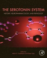 Mark Tricklebank, Eileen Daly - The Serotonin System, Häftad. Tillgänglighet: Lägg i varukorg