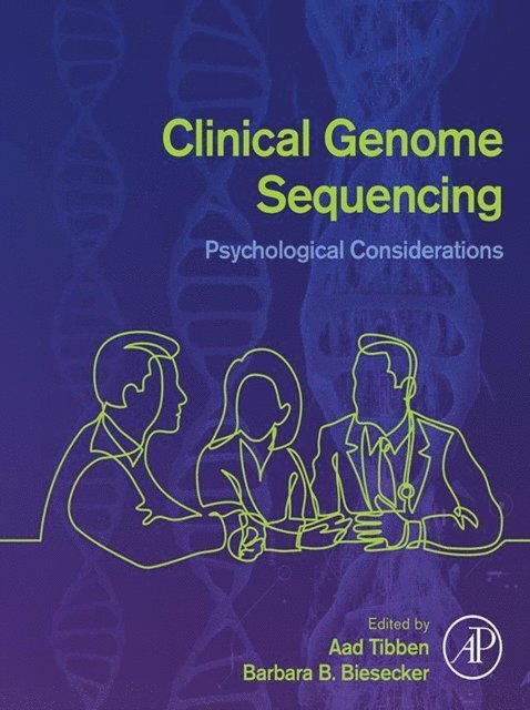 Barbara B. Biesecker, Aad Tibben - Clinical Genome Sequencing, E-bok. Tillgänglighet: Lägg i varukorg