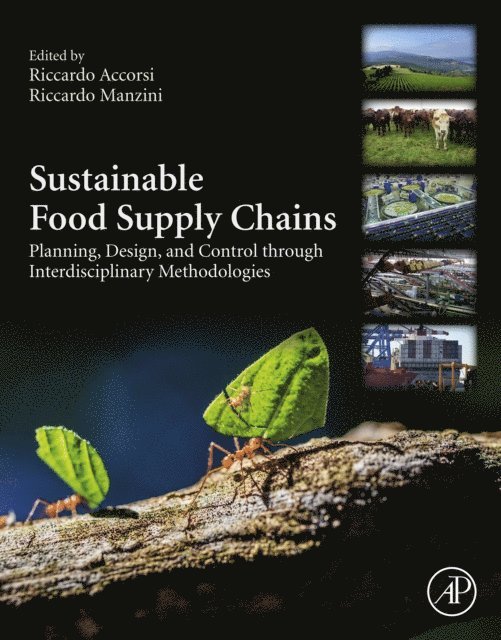 Riccardo Manzini, Riccardo Accorsi - Sustainable Food Supply Chains, E-bok