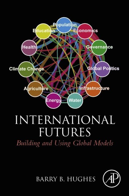 Barry B. Hughes - International Futures, E-bok