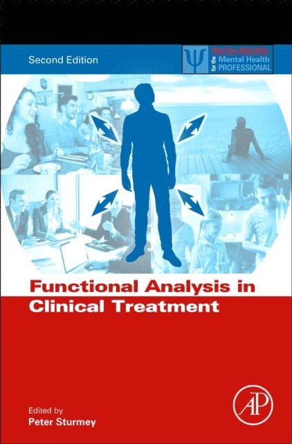 Peter Sturmey - Functional Analysis in Clinical Treatment, E-bok