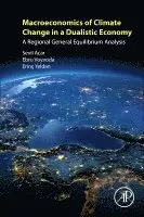 Macroeconomics of Climate Change in a Dualistic Economy