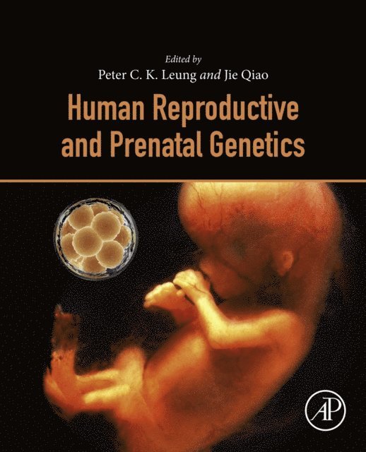 Jie Qiao, Peter C.K. Leung - Human Reproductive and Prenatal Genetics, E-bok