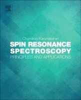 Chandran Karunakaran - Spin Resonance Spectroscopy, Häftad. Tillgänglighet: Lägg i varukorg