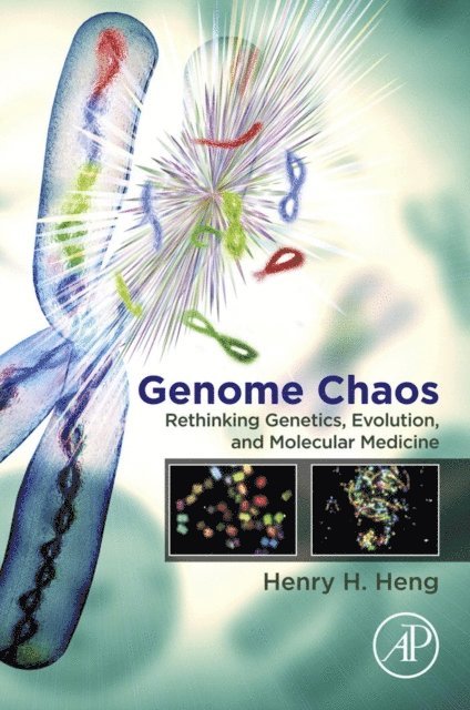 Henry H. Heng - Genome Chaos, E-bok