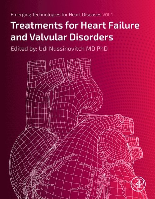 Udi Nussinovitch - Emerging Technologies for Heart Diseases, E-bok
