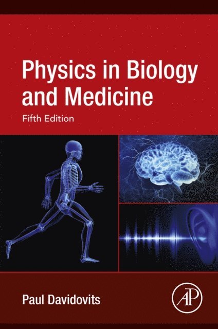 Paul Davidovits - Physics in Biology and Medicine, E-bok