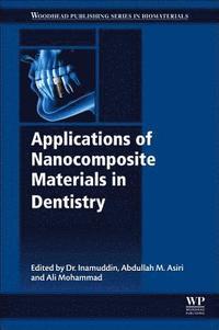Applications of Nanocomposite Materials in Dentistry
