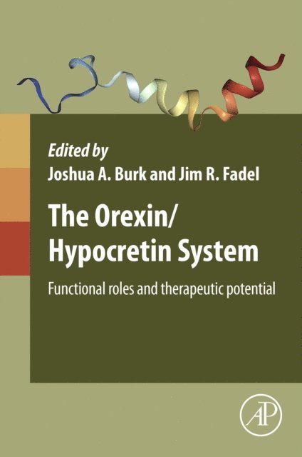 Joshua A. Burk, Jim R. Fadel - Orexin/Hypocretin System, E-bok. Tillgänglighet: Lägg i varukorg