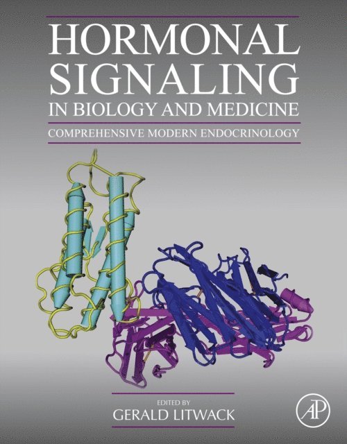 Gerald Litwack - Hormonal Signaling in Biology and Medicine, E-bok