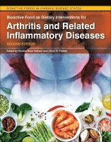 Ronald Ross Watson, Victor R. Preedy - Bioactive Food as Dietary Interventions for Arthritis and Related Inflammatory Diseases, Häftad