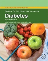 Ronald Ross Watson, Victor R. Preedy - Bioactive Food as Dietary Interventions for Diabetes, Häftad