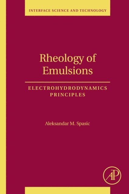 Aleksandar M. M. Spasic - Rheology of Emulsions, E-bok