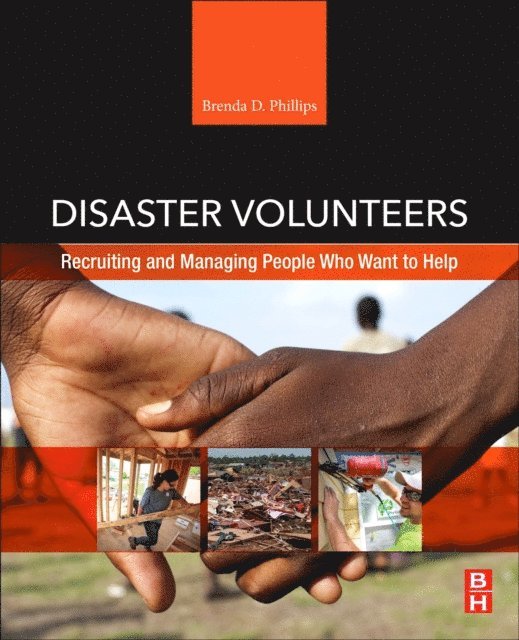 Brenda D. Phillips - Disaster Volunteers, E-bok