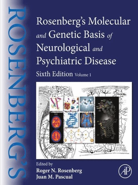 Juan M. Pascual, Roger N. Rosenberg - Rosenberg's Molecular and Genetic Basis of Neurological and Psychiatric Disease, E-bok. Tillgänglighet: Lägg i varukorg