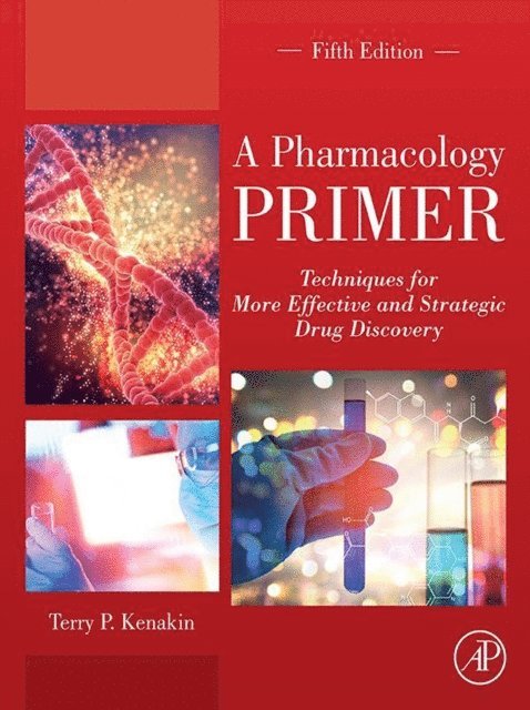 Terry P. Kenakin - Pharmacology Primer, E-bok