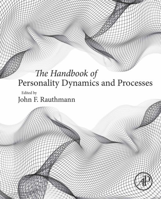 John F. Rauthmann - Handbook of Personality Dynamics and Processes, E-bok