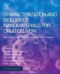 Characterization and Biology of Nanomaterials for Drug Delivery