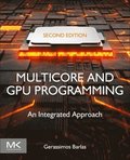 Multicore and GPU Programming